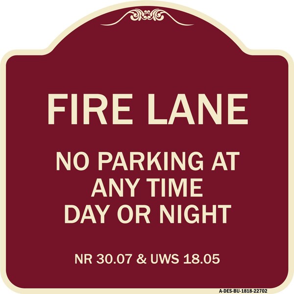 Wisconsin Fire Lane No Parking Anytime Day or Night Heavy-Gauge Alum Sign, 18" x 18", BU-1818-22702